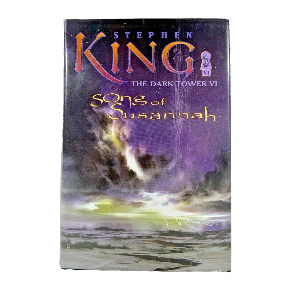 Song of Susannah The Dark Tower VI by Stephen King First Trade Edition Hardback